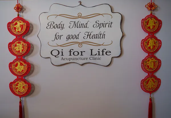 Qi For Life Acupuncture clinic sign - Body, Mind, Spirit for good Health